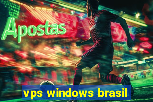 vps windows brasil